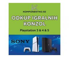 Odkup Playstation 3, Playstation 4 in Playstation 5