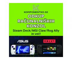 Odkup Računalniških Konzol | Odkupimo Računalniške Konzole | Steam Deck, Legion Go, MS