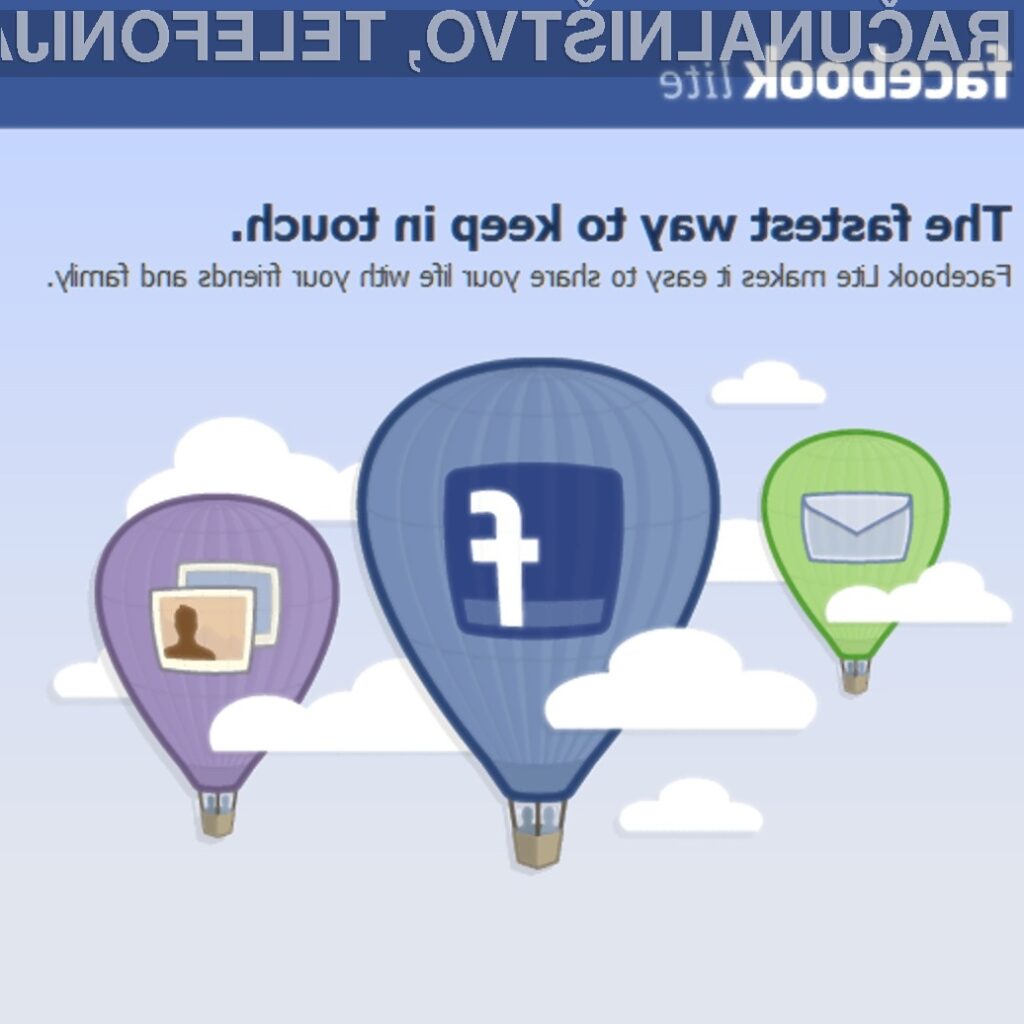 Facebook Lite naj bi bil kmalu na voljo tudi nam!