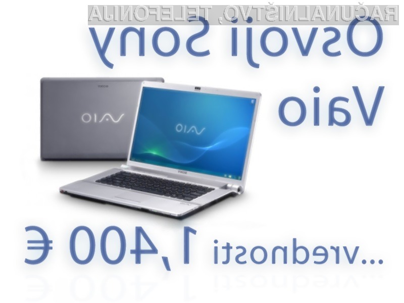 Za vas smo pripravili zares enkratno nagradno igro - glavna nagrada je prenosnik Sony Vaio, vrednosti kar 1,400 € !