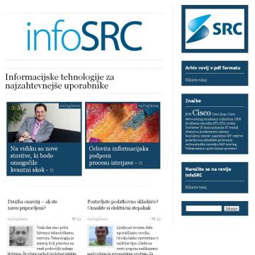 Revija infoSRC je namenjena najzahtevnejšim uporabnikom informacijske tehnologije.
