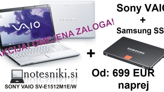 Sony VAIO prenosnik + SSD Samsung = Dober par