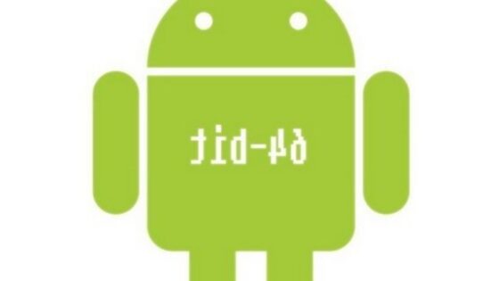 Napredna 64-bitna različica Androida naj bi bila nared že v tretjem četrtletju letošnjega leta!