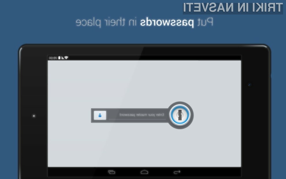Mobilna aplikacija AgileBits 1Password je odslej na voljo tudi za mobilne naprave Android.