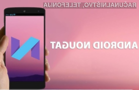 Android 7.1 Nougat bo decembra na voljo za starejše mobilne naprave Google!