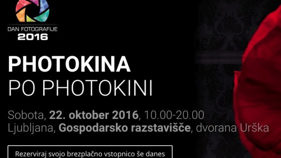 Prihaja največji fotografski dogodek v Sloveniji: Dan fotografije - Photokina po Photokini