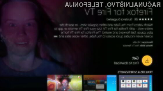 Firefox za Fire TV omogoča poganjanje vseh spletnih storitev, vključno s portalom YouTube!