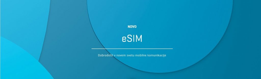 Telekom Slovenije kot edini operater v Sloveniji omogoča najnovejšo tehnologijo v mobilni telefoniji eSIM