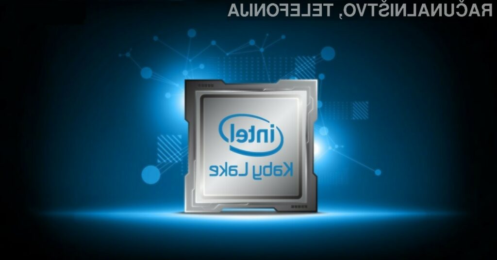 Podjetje Intel bo naročila za procesorje s procesorskimi jedri Kaby Lake sprejemal le še do 24. aprila naslednjega leta.