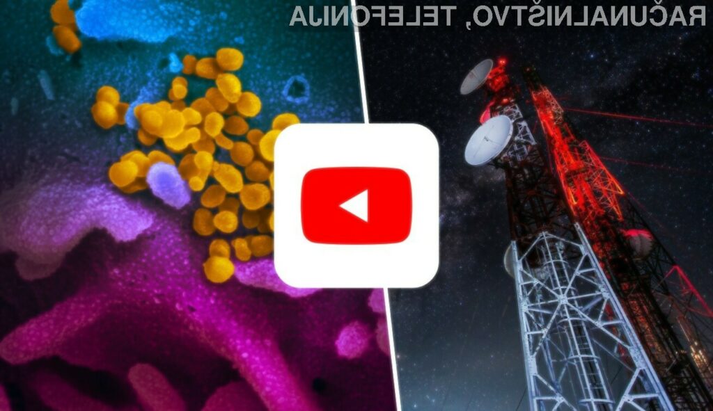 YouTube bo izbrisal vse vsebine, ki omrežja 5G povezujejo s koronavirusom.