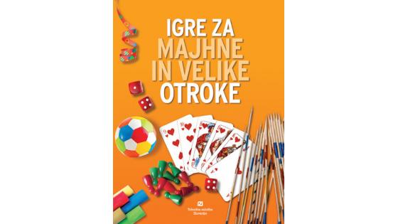 Igre za majhne in velike otroke