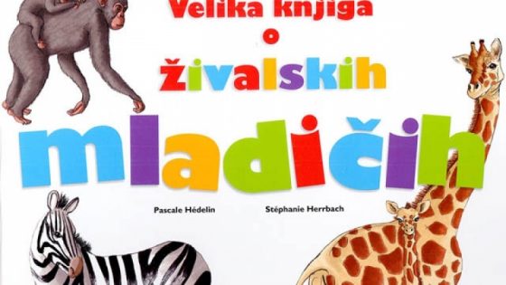 Velika knjiga o živalskih mladičih