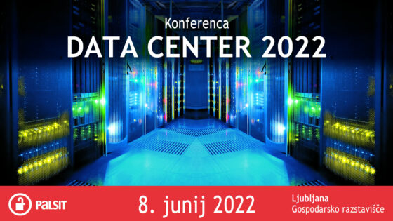 9. konferenca DATA CENTER bo na Gospodarskem razstavišču v Ljubljani potekala 8. 6. 2022.