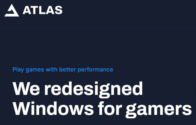 Novi AtlasOS za ljubitelje iger, ki prisegajo na Windows 10